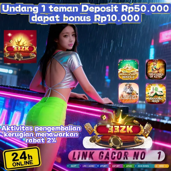 33ZK Bonus Member Baru 100%